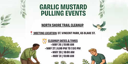 North Shore Trail Cleanup of Garlic Mustard