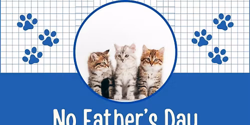 No Father's Day- Neuter & Vaccine Clinic at Animal Protectors