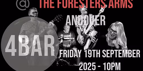 4bar @ Foresters Arms Andover