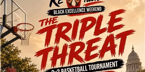 The ReUnion: 3 on 3 Basketball Tournament