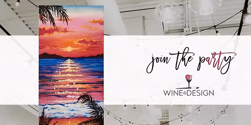 Dreamy Escape | Wine & Design