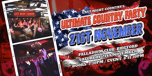 Last Night Country - The Palladium Club, Bideford