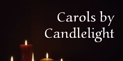 Festival of 9 Lessons and Carols