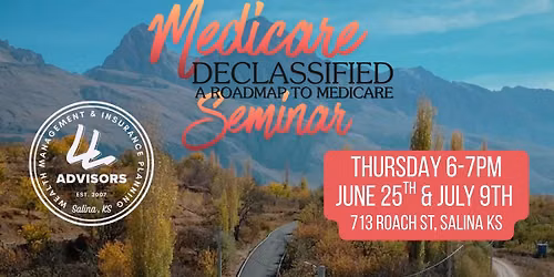 Medicare Declassified: A Roadmap to Medicare