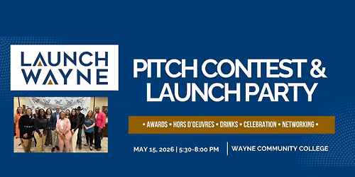 Launch Wayne Pitch Contest & Launch Party