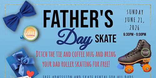 Father's Day Skate