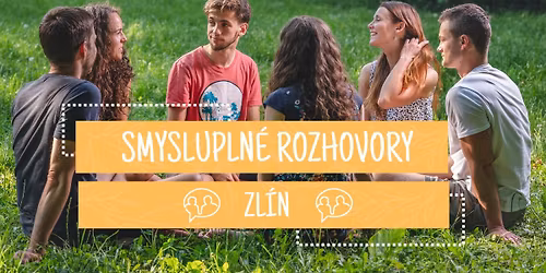 Smyslupln\u00e9 rozhovory ve Zl\u00edn\u011b
