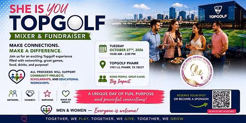 SHE IS YOU: TOPGOLF - MIXER & FUNDRAISER