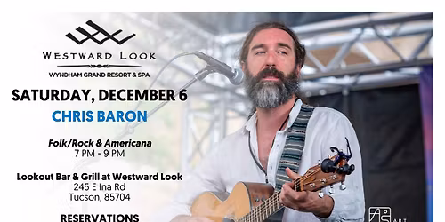 Live Music at Westward Look - Chris Baron