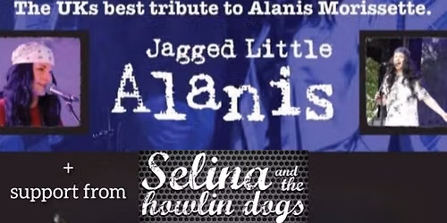 Alanis Morissette | Jagged Little Alanis + support from Selina and the Howlin' Dogs