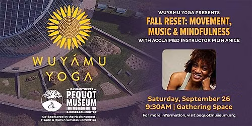 Wuyamu Yoga Presents: Fall Reset: Movement, Music & Mindfulness