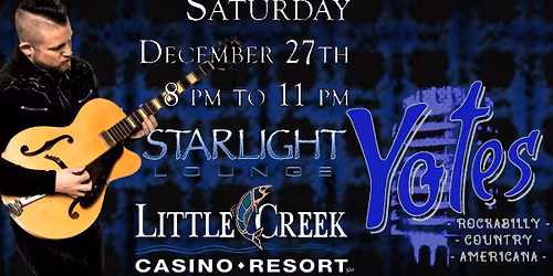 Yotes - Rockabilly, Country, and Americana - Little Creek Casino