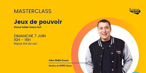 IMPRO Alsace - Masterclass "Jeux de pouvoir"