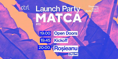 Launch Party MATCA #13
