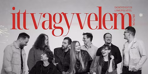 Itt vagy velem | Dics\u0151\u00edt\u0151 est \u00e9s lemezfelv\u00e9tel 24., Vas\u00e1rnap