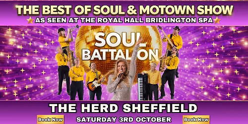 Soul Battalion - The Best of Soul & Motown & Show - The Herd