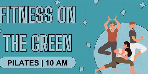 Fitness on The Green: Pilates