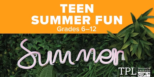 Teen Summer Fun