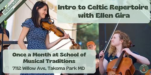 Celtic Repertoire Class with Ellen Gira