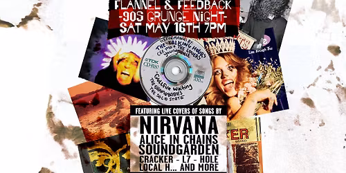 FLANNEL & FEEDBACK: 90s Grunge Tribute Night