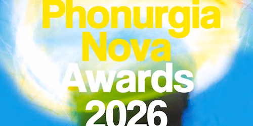 Phonurgia Nova Awards 2026 \u2014 30\u00e8me \u00e9dition 