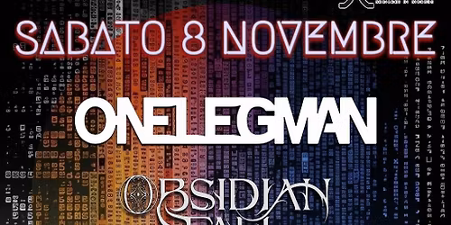 ONELEGMAN \/ Obsidian Fall \/ B\u00f6lthorn live @La Tenda Modena