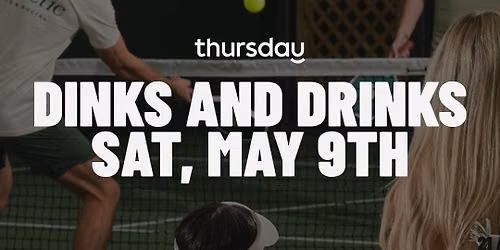 Thursday | Singles Only Dinks and Drinks St Pete Athletic Club  | St. Petersburg