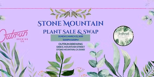 Stone Mountain Plant Sale & Swap
