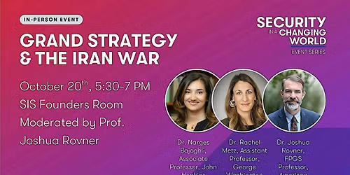 FPGS Security Series: Grand Strategy & The Iran War