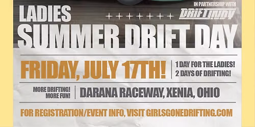 Girls Gone Drifting Summer Drift Day