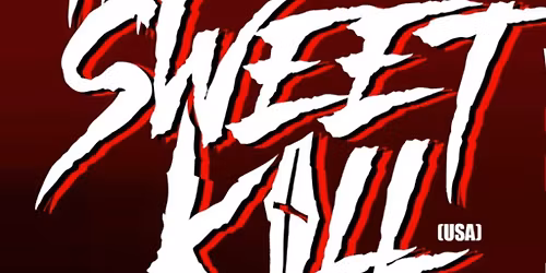 The Sweet K*ll