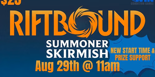 WCG Riftbound July Summoner Skirmish! Aug 29th