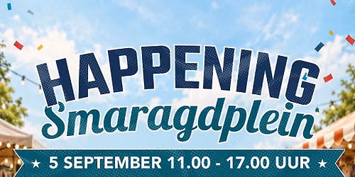 Happening Smaragdplein!!