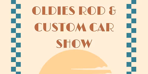 Oldies Rod & Custom Car Show
