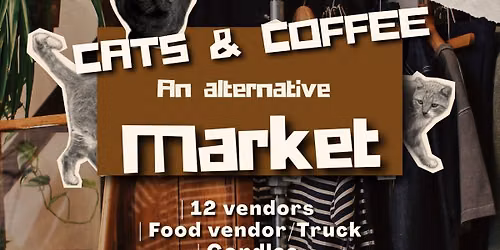Cats & Coffee \/ An alternative Market