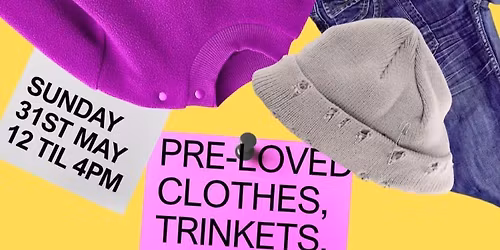 FUND-RAISING EVENT. Pre loved Clothes and our market stall