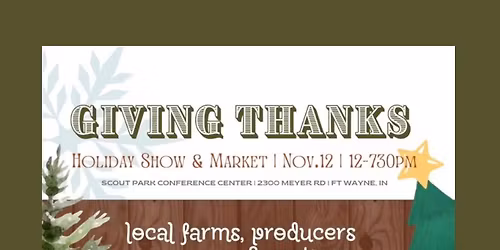 GIVING THANKS! Holiday Show & Market