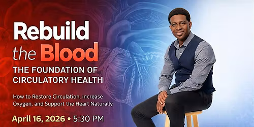 Rebuild the Blood: The Foundation of Circulatory Health