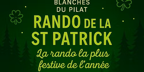 La Rando de la St Patrick \ud83c\udf40\ud83c\udde8\ud83c\uddee\ud83c\udf7b