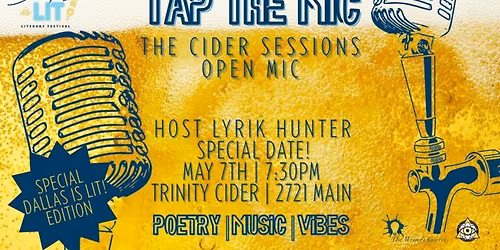 Tap The Mic: Dallas Is Lit Edition