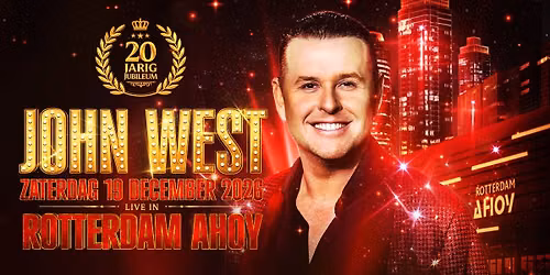 John West Live in Ahoy 2026 - 20 Jarig Jubileum