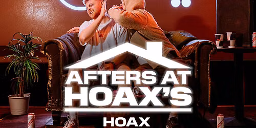 Afters At Hoax\u2019s: Official HOTH After Party