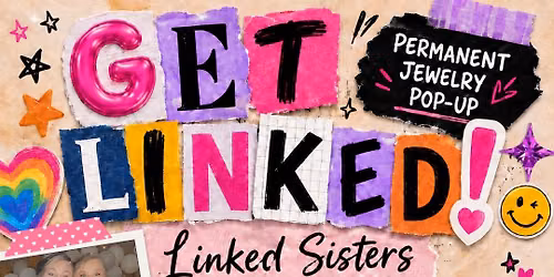 Permanent Jewelry Pop-Up with Linked Sisters at The Charmed Page