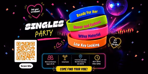 Atlanta Singles Party\u2764\ufe0f Ages 25\u201345: Meet, Mingle & Find Your Vibe