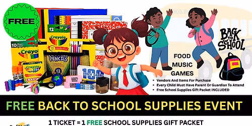 Back To School Festival - FREE SCHOOL SUPPLIES