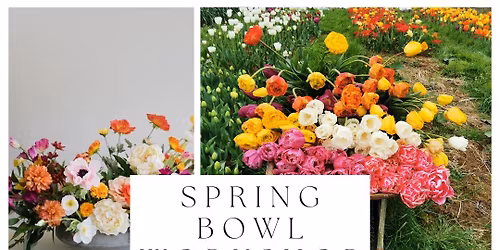 Spring bowl arrangement