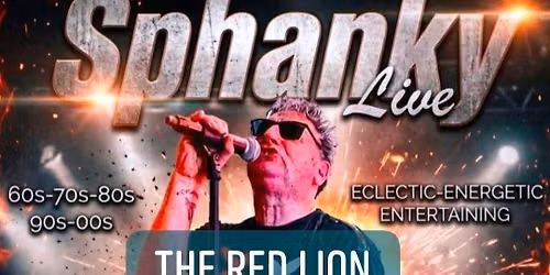 Sphanky Live : The Red Lion : Gornal Wood : Dudley : DY3 2PG