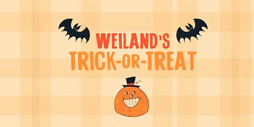 Weiland's Trick-or-Treat