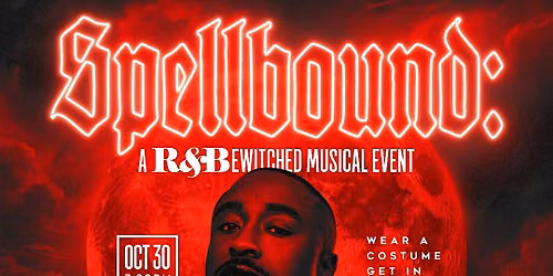 Spellbound: A R&Bewitched Costume Concert