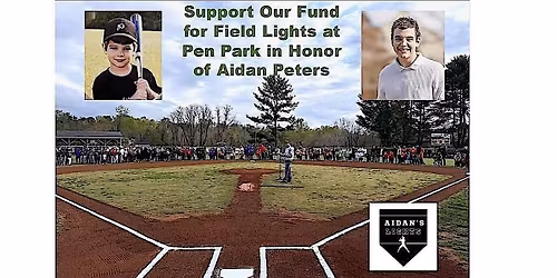 Aidan's Lights Dinner Event to Raise Funding for Field Lighting at Pen Park